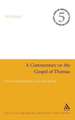 Petr Pokorný, Petr Pokorny, James H. Charlesworth - Commentary on the Gospel of Thomas, Inbunden