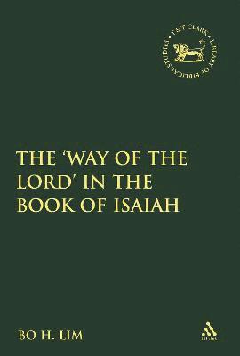 The 'Way of the LORD' in the Book of Isaiah 1