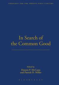 bokomslag In Search of the Common Good
