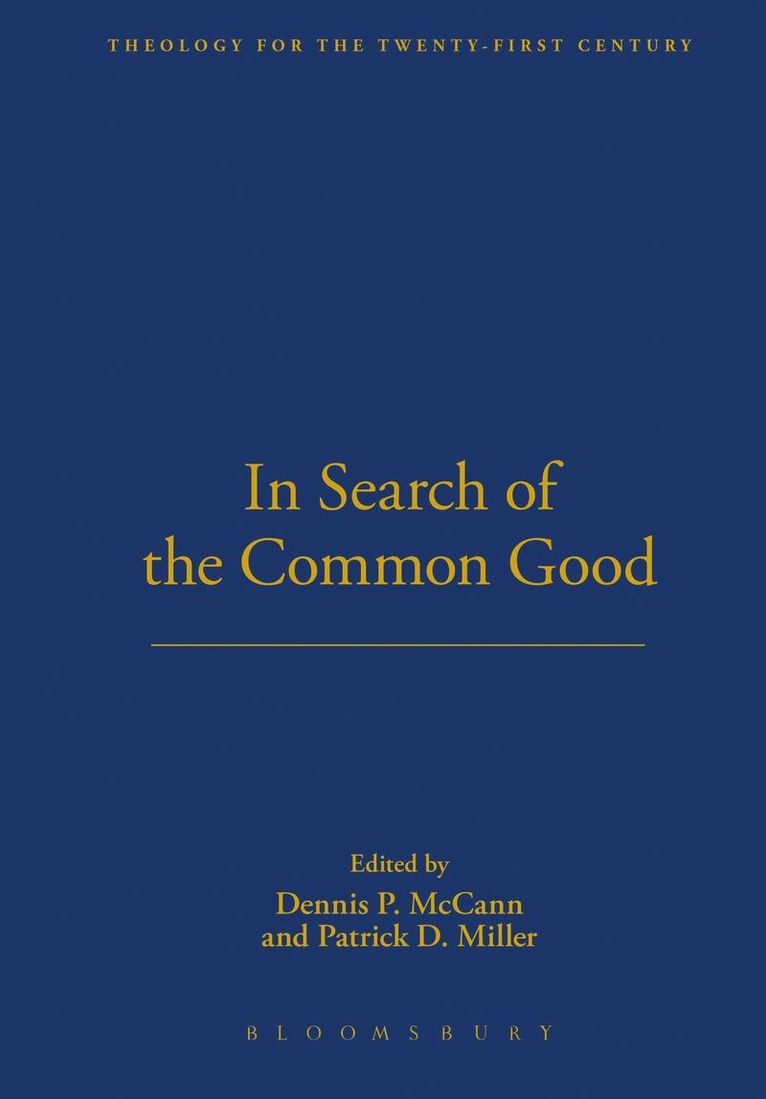 In Search of the Common Good 1