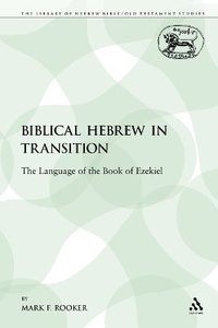 bokomslag Biblical Hebrew in Transition