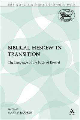 Biblical Hebrew in Transition 1