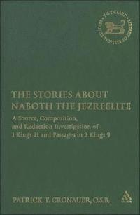bokomslag The Stories about Naboth the Jezreelite