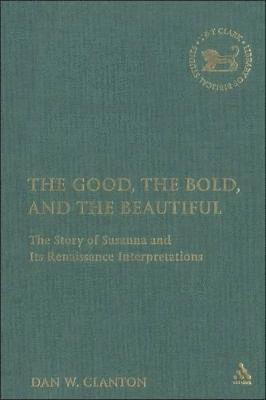 bokomslag Good, the Bold, and the Beautiful