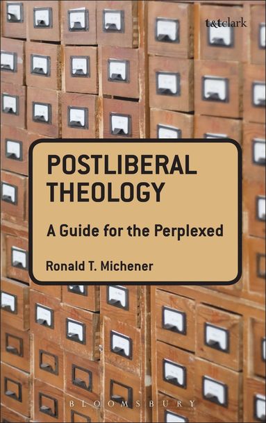 bokomslag Postliberal Theology: A Guide for the Perplexed