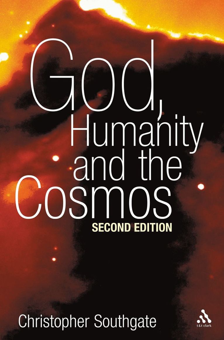 Christopher Southgate - God, Humanity and the Cosmos, Häftad