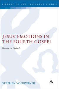 bokomslag Jesus' Emotions in the Fourth Gospel