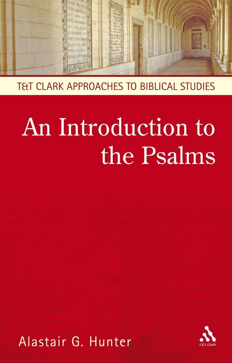 Alastair G. Hunter - Introduction to the Psalms, Häftad