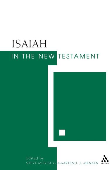 bokomslag Isaiah in the New Testament