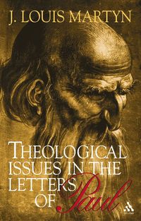 bokomslag Theological Issues in the Letters of Paul