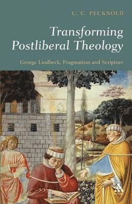 bokomslag Transforming Postliberal Theology