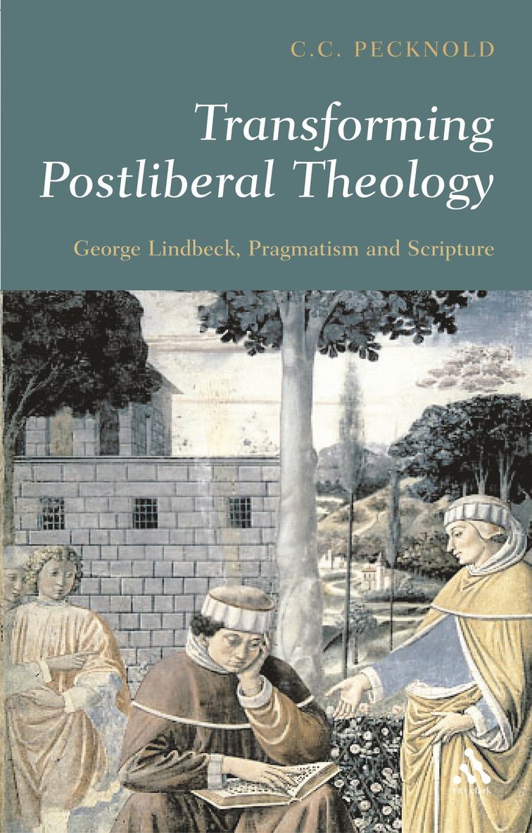 Transforming Postliberal Theology 1