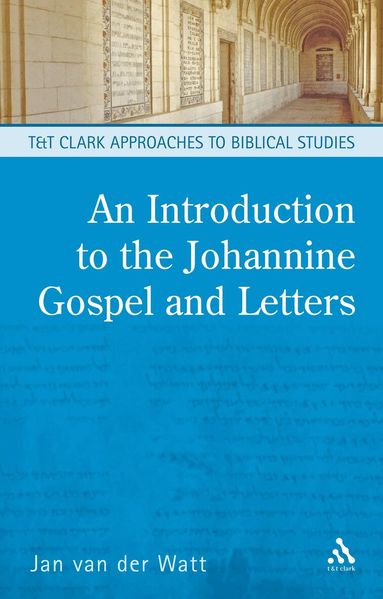Jan van der Watt - Introduction to the Johannine Gospel and Letters, Häftad