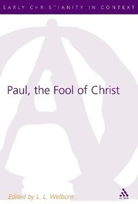 bokomslag Paul, the Fool of Christ