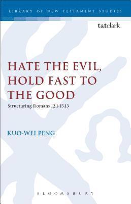 Hate the Evil, Hold Fast to the Good 1