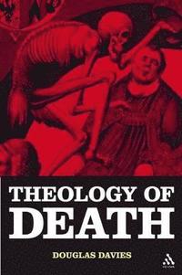 bokomslag The Theology of Death