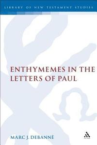 bokomslag Enthymemes in the Letters of Paul