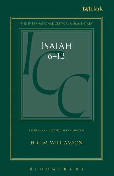 H.G.M. Williamson, Christopher M. Tuckett - Isaiah 6-12, Inbunden