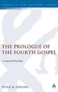 bokomslag The Prologue of the Fourth Gospel