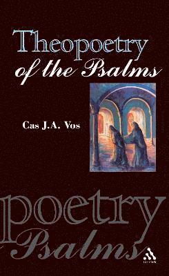 Theopoetry of the Psalms 1