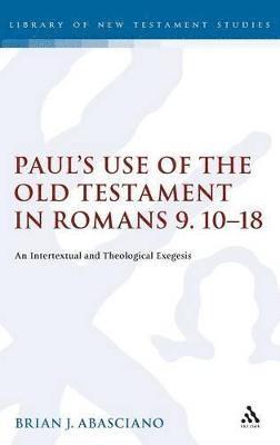 bokomslag Paul's Use of the Old Testament in Romans 9.10-18