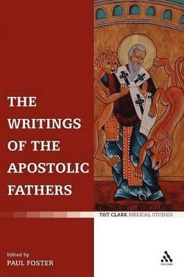 The Writings of the Apostolic Fathers 1