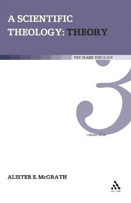 Alister E. McGrath, Alister E. Mcgrath - Scientific Theology: Theory, Häftad