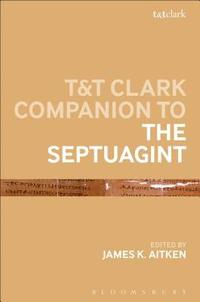 bokomslag T&T Clark Companion to the Septuagint