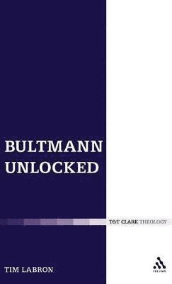 Bultmann Unlocked 1