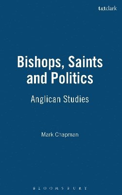 bokomslag Bishops, Saints and Politics