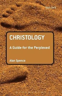 bokomslag Christology: A Guide for the Perplexed