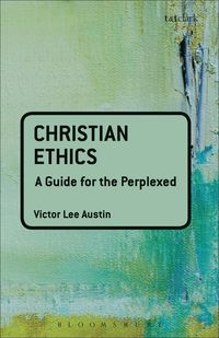 bokomslag Christian Ethics: A Guide for the Perplexed