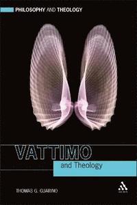 bokomslag Vattimo and Theology