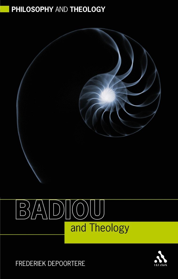 Frederiek Depoortere - Badiou and Theology, Häftad