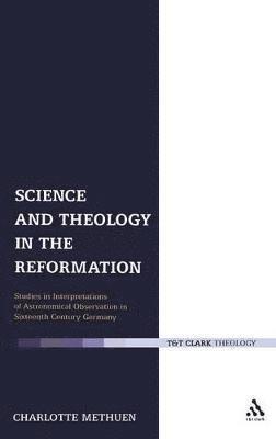 Science and Theology in the Reformation 1