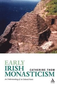 bokomslag Early Irish Monasticism