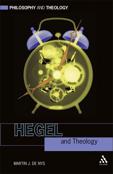 Martin J. De Nys - Hegel and Theology, Inbunden