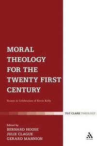 bokomslag Moral Theology for the 21st Century