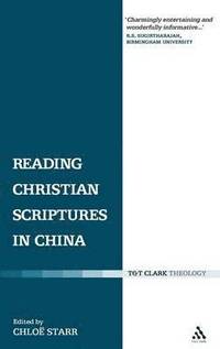 bokomslag Reading Christian Scriptures in China