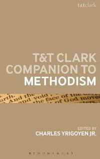 bokomslag T&T Clark Companion to Methodism