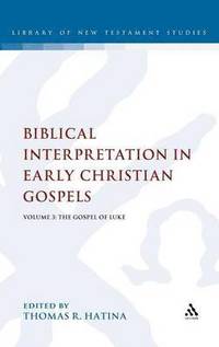 bokomslag Biblical Interpretation in Early Christian Gospels