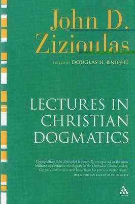 Lectures in Christian Dogmatics 1