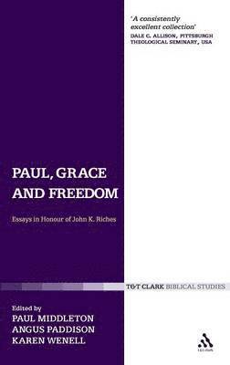 Paul, Grace and Freedom