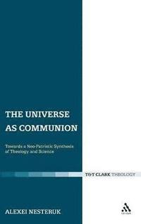 bokomslag The Universe as Communion
