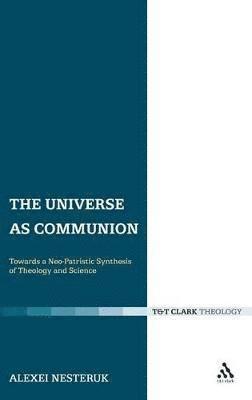 bokomslag The Universe as Communion