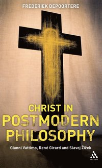 bokomslag Christ in Postmodern Philosophy