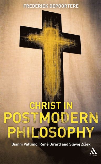 bokomslag Christ in Postmodern Philosophy