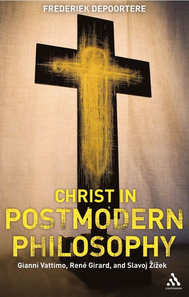 bokomslag Christ in Postmodern Philosophy