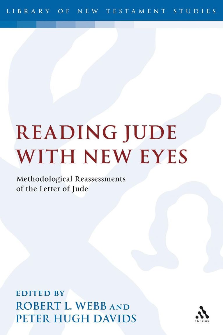 Robert L. Webb, Peter Hugh Davids, Peter H. Davids - Reading Jude With New Eyes, Inbunden