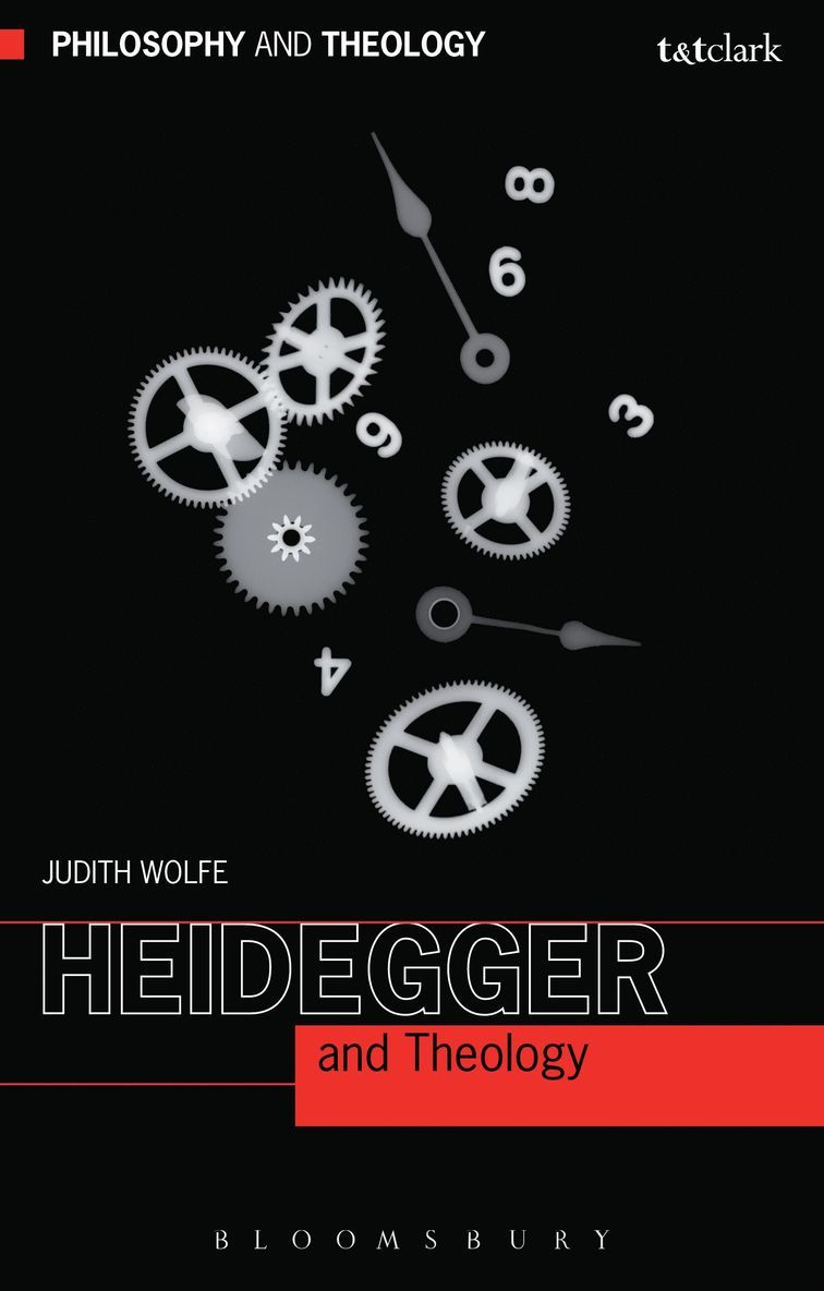Judith Wolfe - Heidegger and Theology, Häftad